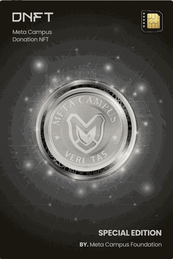 메타캠퍼스 기여용NFT 스페셜에디션  (DNFT-10,000) (DNFT; Donation-NFT) Special Edition